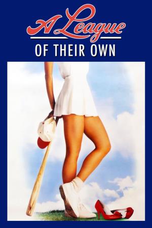 A League Of Their Own's Poster