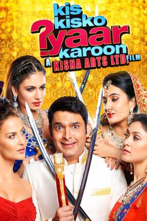 Kis Kisko Pyaar Karoon's Poster