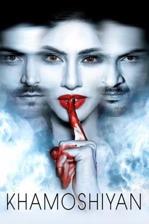 Khamoshiyan's Poster