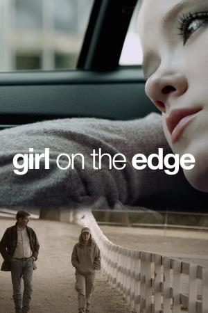 Girl On The Edge's Poster