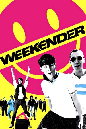 Weekender's Poster