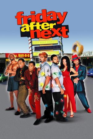 Friday After Next's Poster