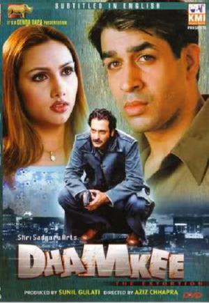 Dhamkee's Poster