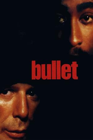 Bullet's Poster