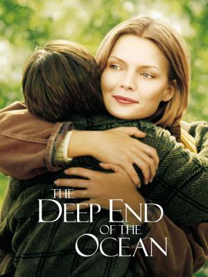 The Deep End Of The Ocean's Poster