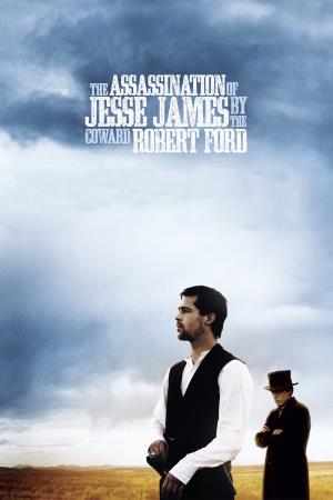 The Assassination Of Jesse James By The Coward Robert Ford's Poster