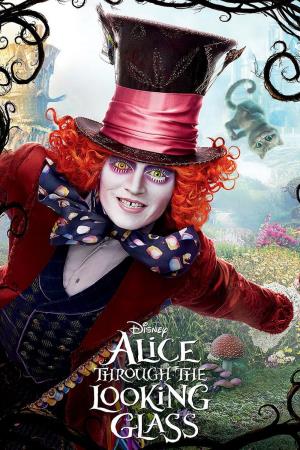 Alice Through The Looking Glass's Poster