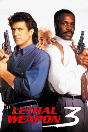 Lethal Weapon 3's Poster