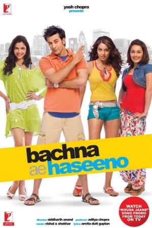 Bachna Ae Haseeno's Poster