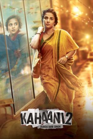 Kahaani 2: Durga Rani Singh's Poster