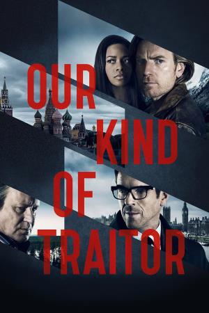 our kind of traitor's Poster