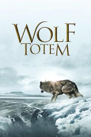 Wolf Totem's Poster