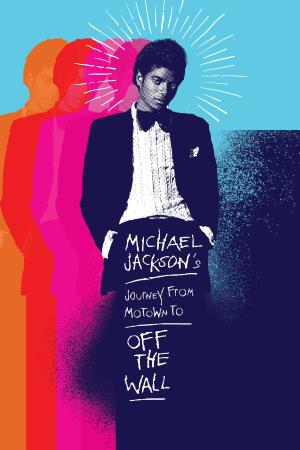 Michael Jackson's Journey From Motown To Off The Wall's Poster