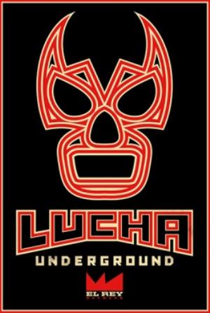 Lucha Underground's Poster
