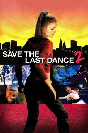Save The Last Dance 2's Poster
