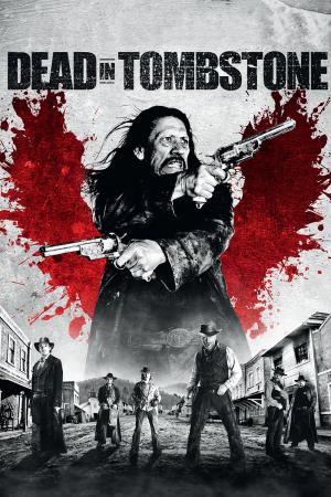 Dead in Tombstone's Poster