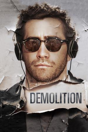 Demolition's Poster
