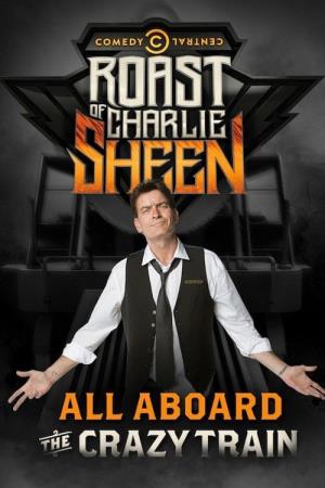 Comedy Central Roast Of Charlie Sheen's Poster