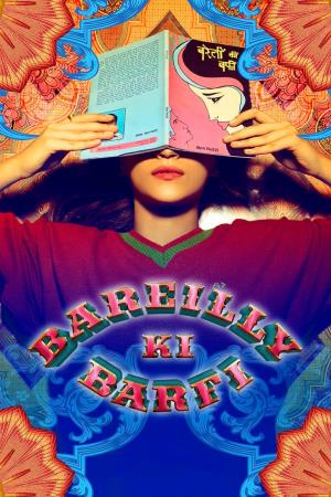 Bareilly Ki Barfi's Poster