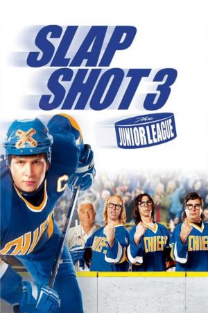Slap Shot 3 The Junior League's Poster