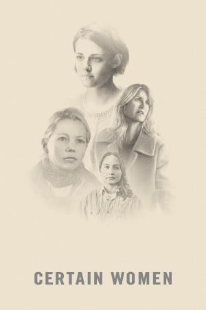 Certain Women's Poster
