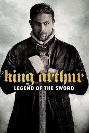 King Arthur: Legend of the Sword's Poster