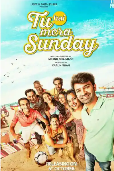Tu Hai Mera Sunday's Poster