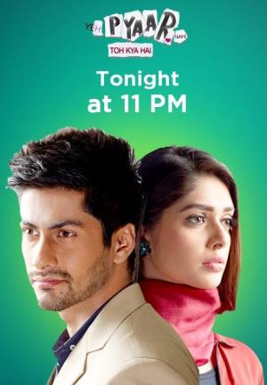 Yeh Pyaar Nahi Toh Kya Hai's Poster
