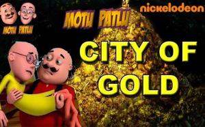 Motu Patlu In The City Of Gold's Poster