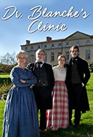 La Clinique Du Docteur Blanche's Poster