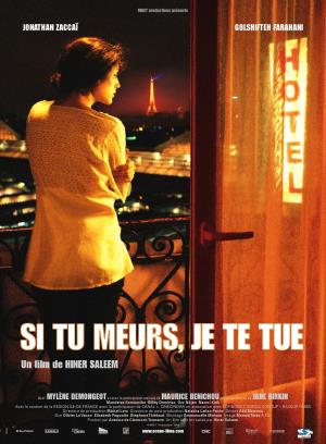 Si Tu Meurs, Je Te Tue's Poster