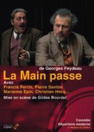 La Main Passe's Poster