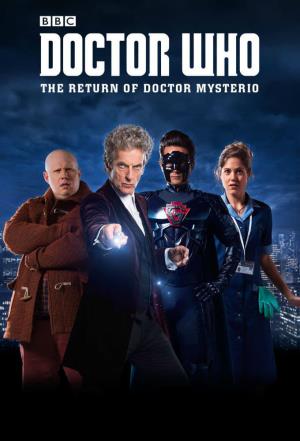 The Return Of Doctor Mysterio's Poster