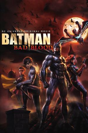 Batman: Bad Blood's Poster