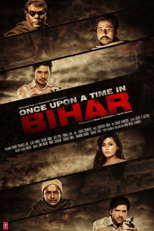 Once Upon A Time In Bihar's Poster