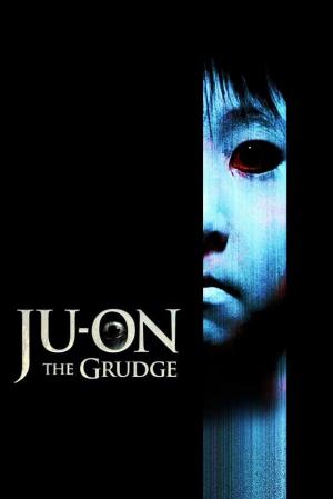 Ju-on: The Grudge's Poster