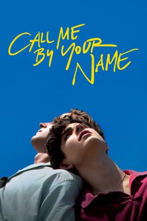 Call Me By Your Name's Poster