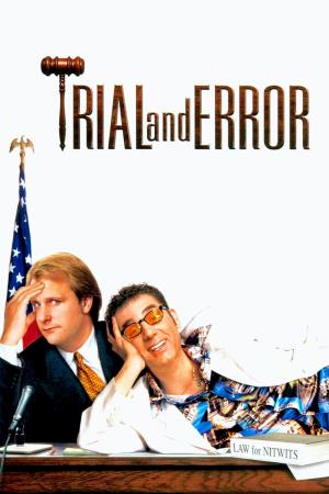 Trial & Error's Poster