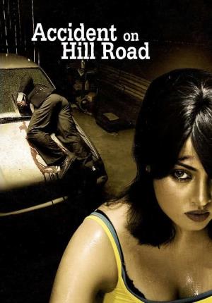 Accident on Hill Road's Poster