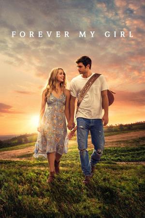 Forever My Girl's Poster