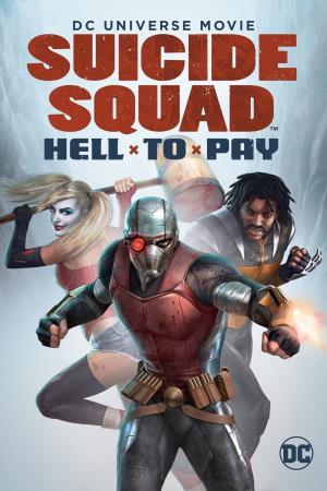 Suicide Squad: Hell To Pay's Poster