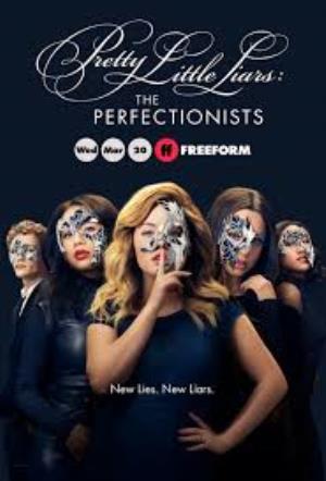 Pretty Little Liars: The Perfectionists's Poster