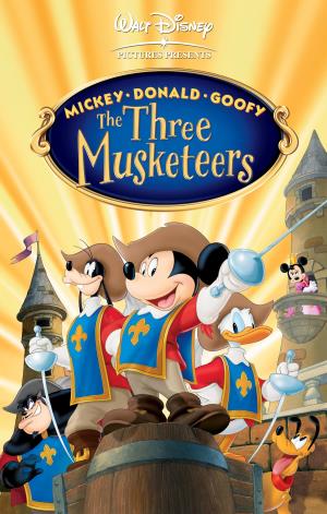 Mickey Donald Goofy The Three Musketeers's Poster