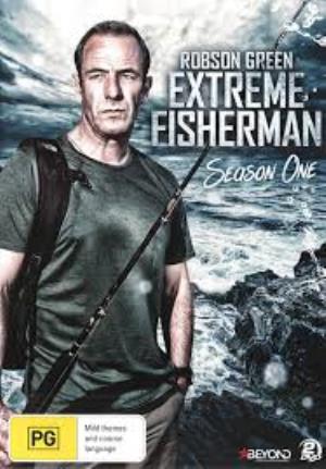 Robson Green: Extreme Fisherman's Poster