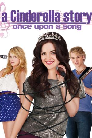 A Cinderella Story: Once Upon A Song's Poster