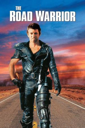 Mad Max 2: The Road Warrior's Poster