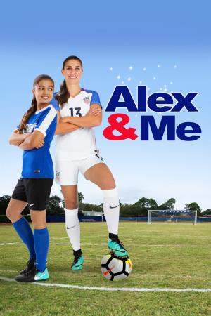 Alex & Me's Poster