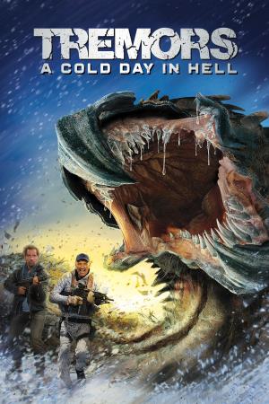 Tremors: A Cold Day In Hell's Poster