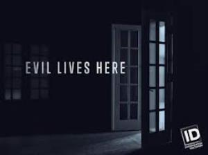 Evil Lives Here's Poster