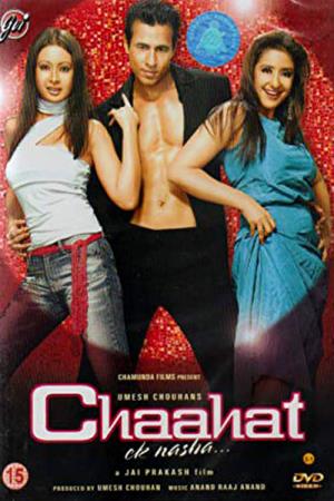 Chaahat-Ek Nasha's Poster